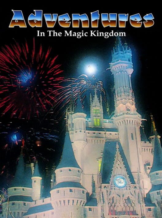 Adventures in the Magic Kingdom