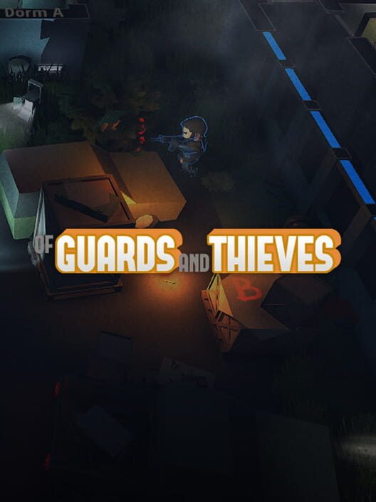 Of Guards and Thieves