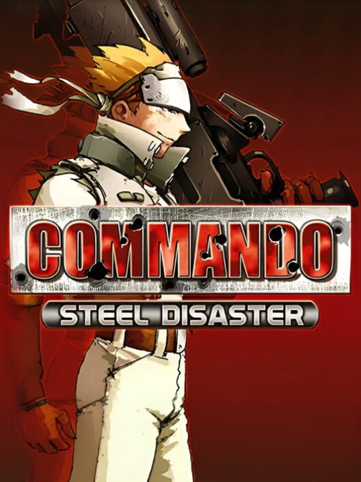 Commando: Steel Disaster