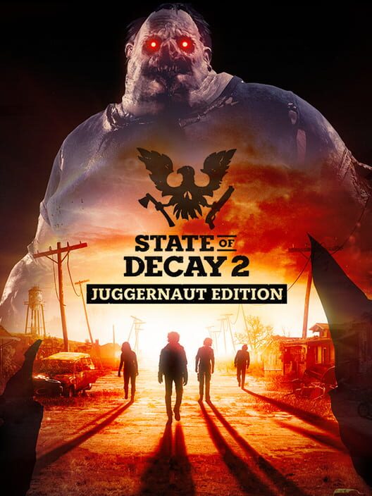 State of Decay 2: Juggernaut Edition (2020)