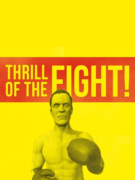 The Thrill of the Fight