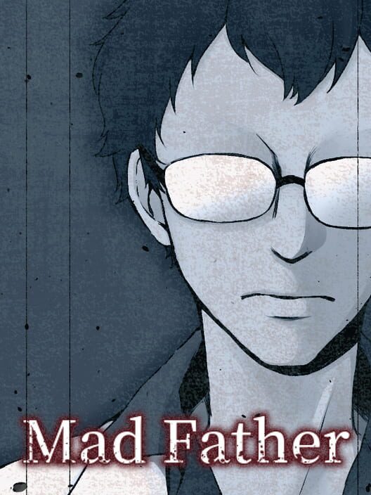 Mad Father (2016)
