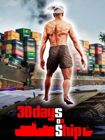 30 Days on Ship