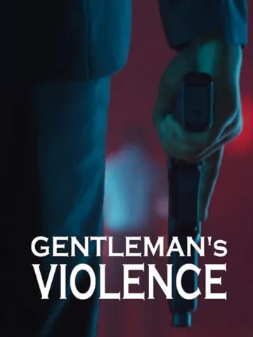 Gentleman's Violence