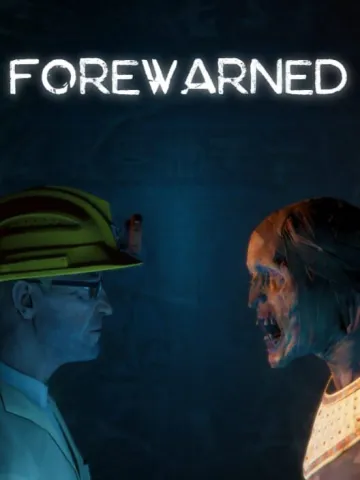 Forewarned