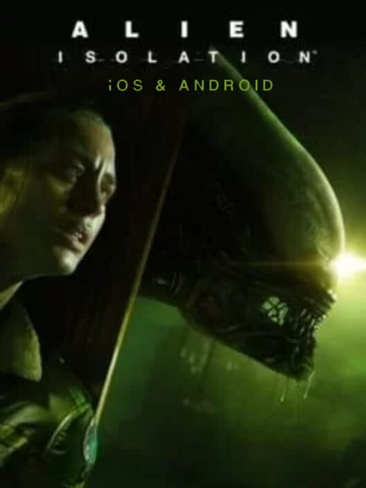 Alien: Isolation (2021)