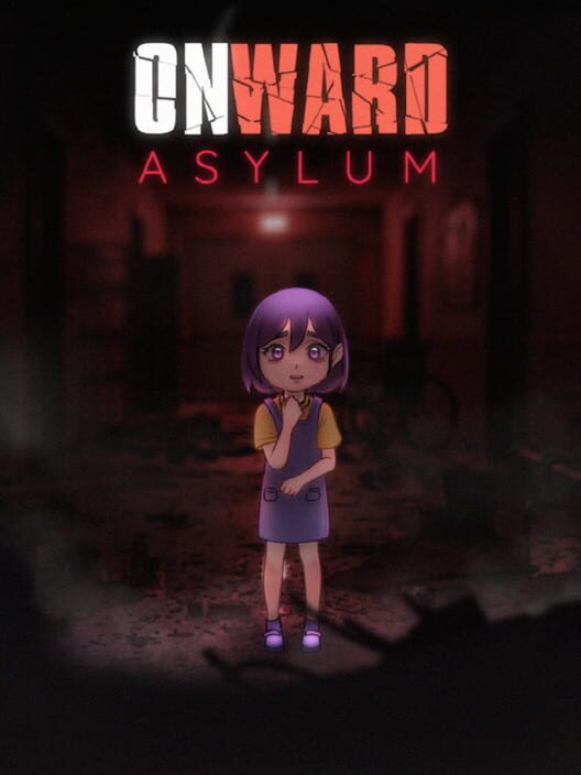 Onward: Asylum