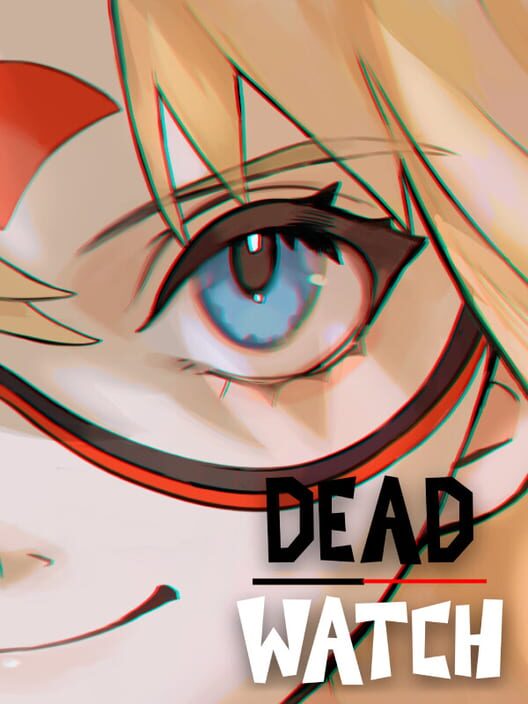 Dead Watch