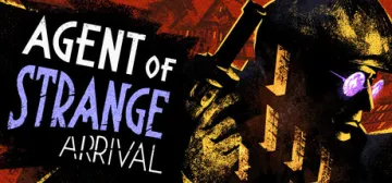 Agent of Strange: Arrival