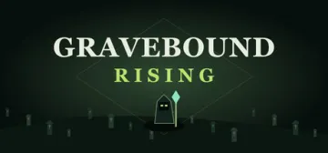 Gravebound Rising