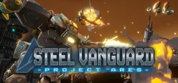 STEEL VANGUARD:Project ARES