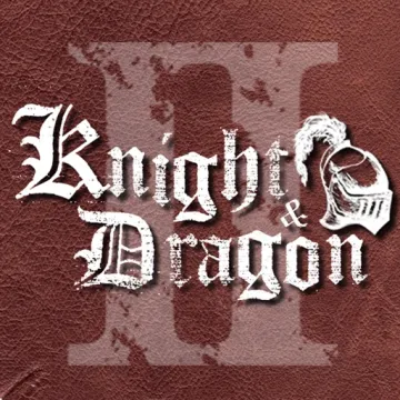 Knight & Dragon II