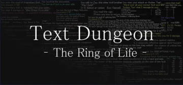 Text Dungeon: The Ring of Life