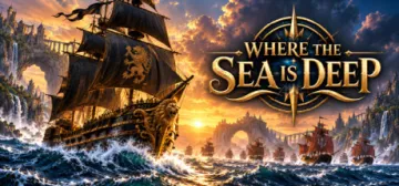 WHERE THE SEA IS DEEP