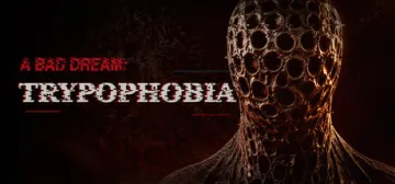 A Bad Dream: Trypophobia