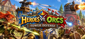 Heroes vs Orcs: Tower Defense