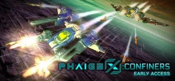 PhaigeX: Confiners