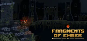 Fragments of Ember