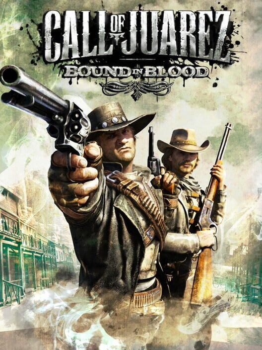 Call of Juarez: Bound in Blood
