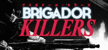 Brigador Killers